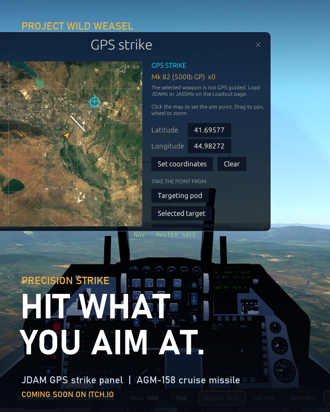 Hit what you aim at.